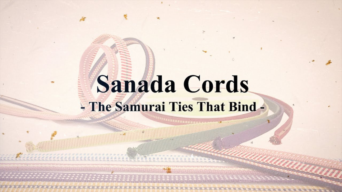 Sanada Cords The Samurai Ties That Bind